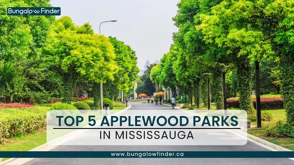 Top 5 Applewood Parks in Mississauga, Ontario Top 5 Applewood Parks in Mississauga, Ontario
