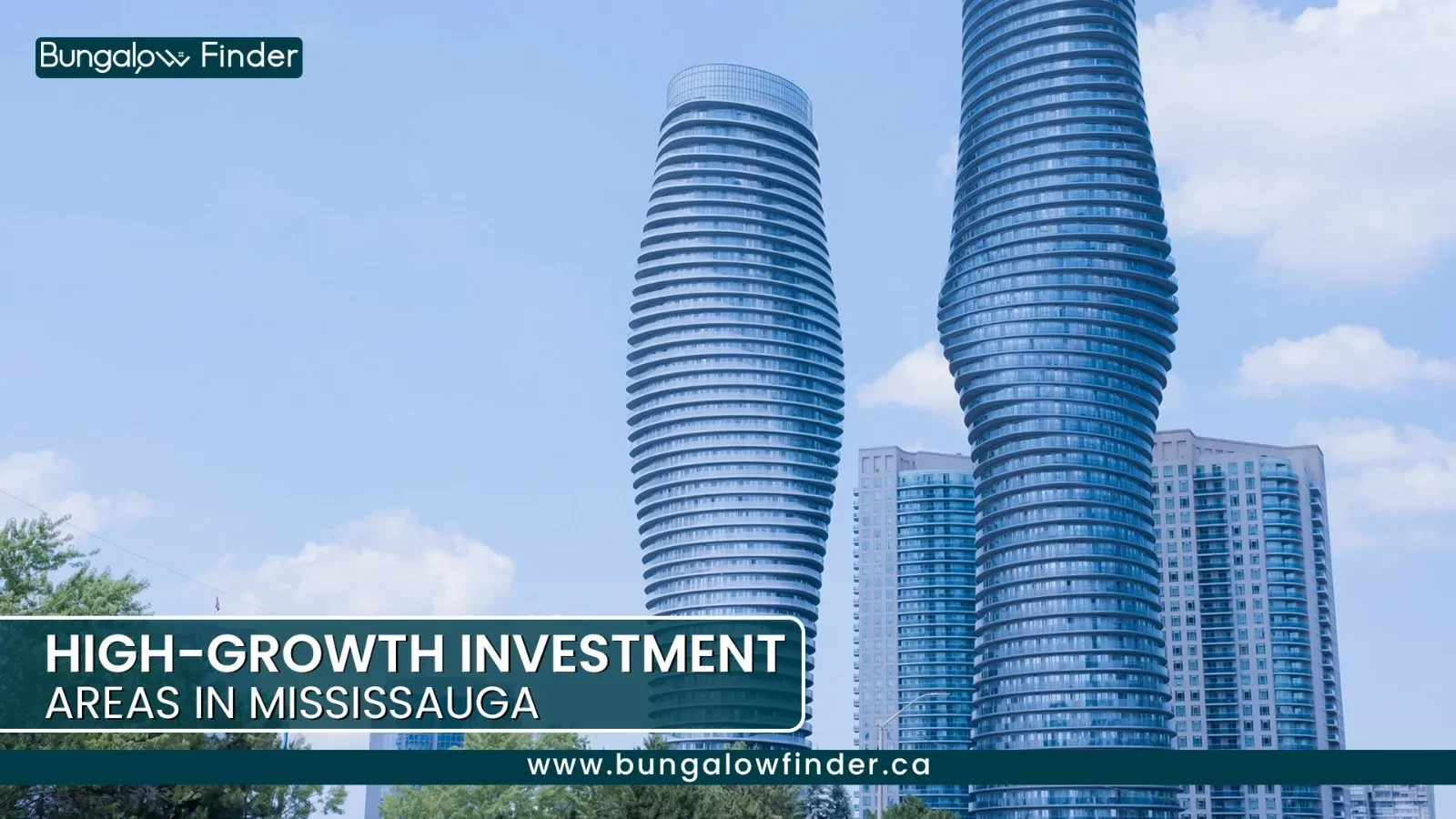 Best Neighbourhoods to Buy a Home in Mississauga in 2025 Best Neighbourhoods to Buy a Home in Mississauga in 2025