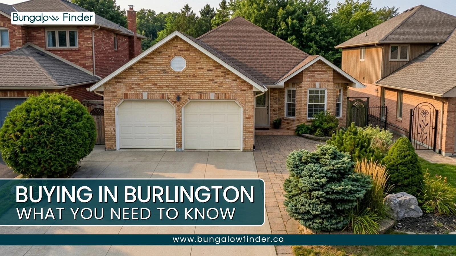 Burlington Bungalows for Sale: 2026 Price Guide & Neighborhood Analysis Burlington Bungalows for Sale: 2026 Price Guide & Neighborhood Analysis