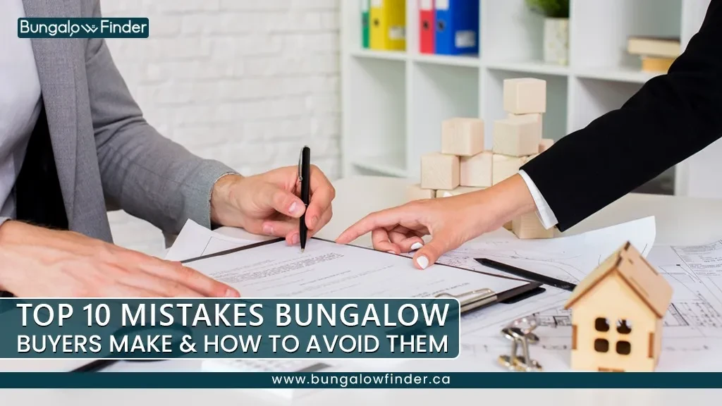 10 Bungalow Buyer Mistakes in Ontario’s Real Estate Market 10 Bungalow Buyer Mistakes in Ontario’s Real Estate Market