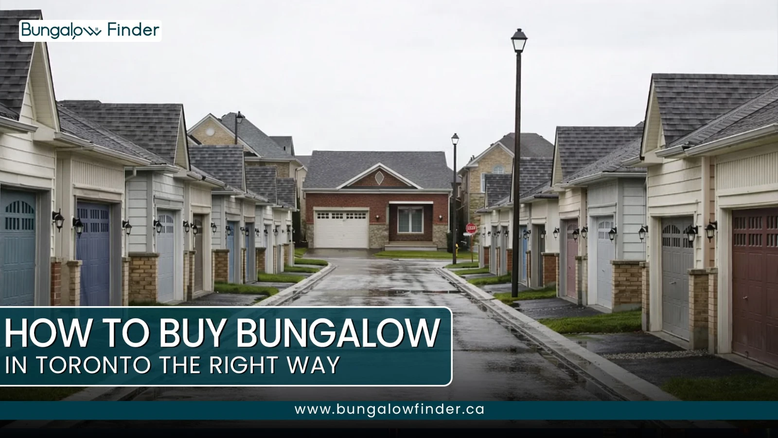 Buying a Bungalow in Toronto: Market & Financing Guide Buying a Bungalow in Toronto: Market & Financing Guide