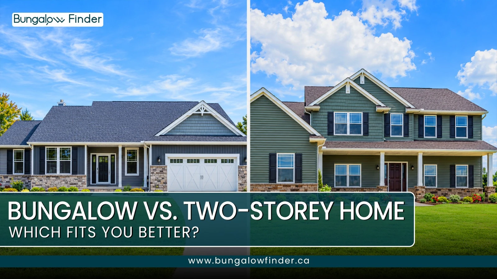 Bungalow vs Two-Storey Home: Which Is Right for You in Ontario?