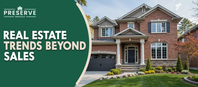 Brick detached home in Preserve Oakville with landscaped front yard, featured in article about real estate trends beyond sales and housing shortage.