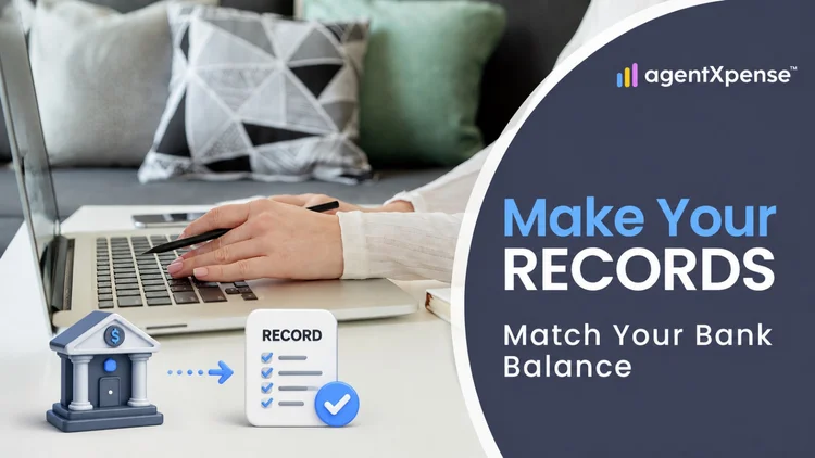Bank Reconciliation for Real Estate Agents