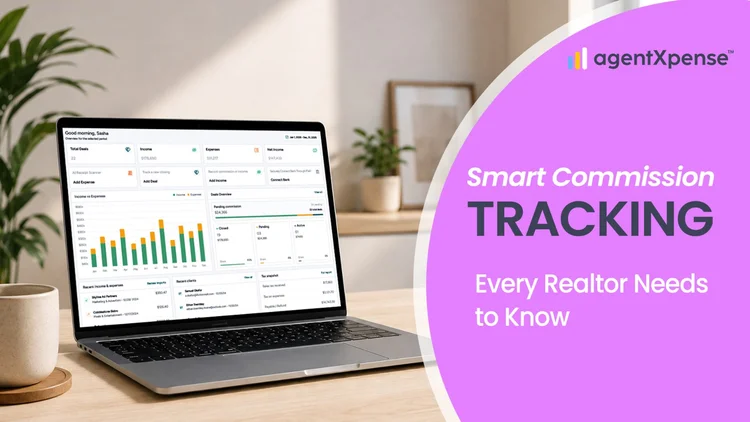 Commission Tracking for Realtors: The Smarter Way to Manage Every Commission