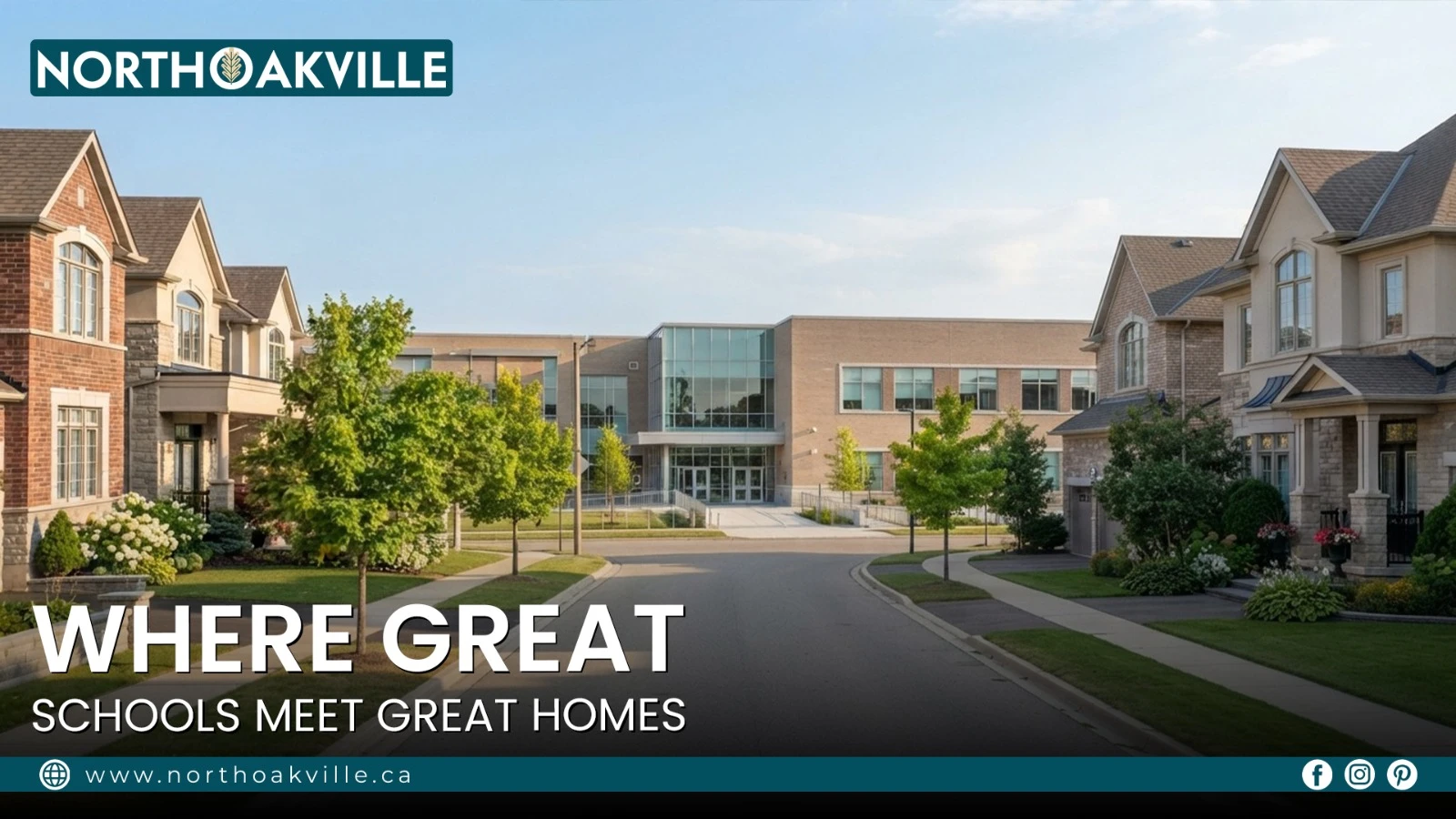 Modern high school building framed by suburban luxury homes for North Oakville real estate and school catchment guide.